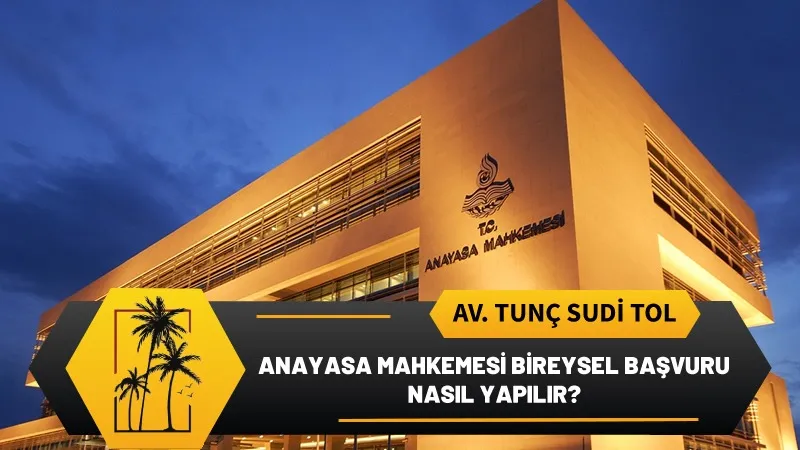 Mersin Anayasa Mahkemesi Avukatı