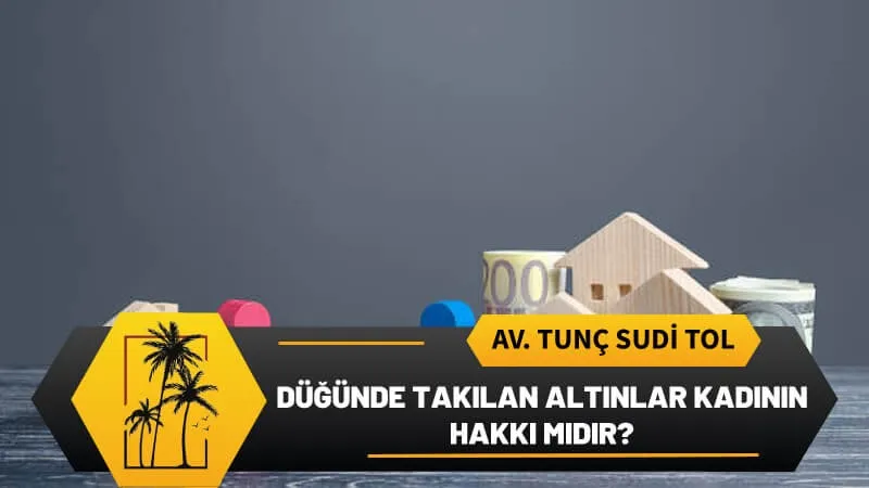 Dugunde Takilan Altinlar Kadinin Hakki Midir.webp