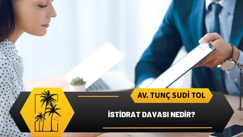Istirdat Davasi Nedir.webp