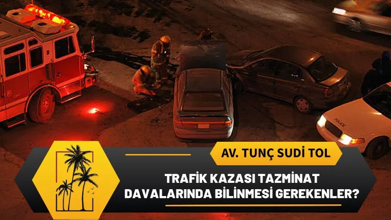 Trafik Kazasi Tazminat Davalarinda Bilinmesi Gerekenler.webp