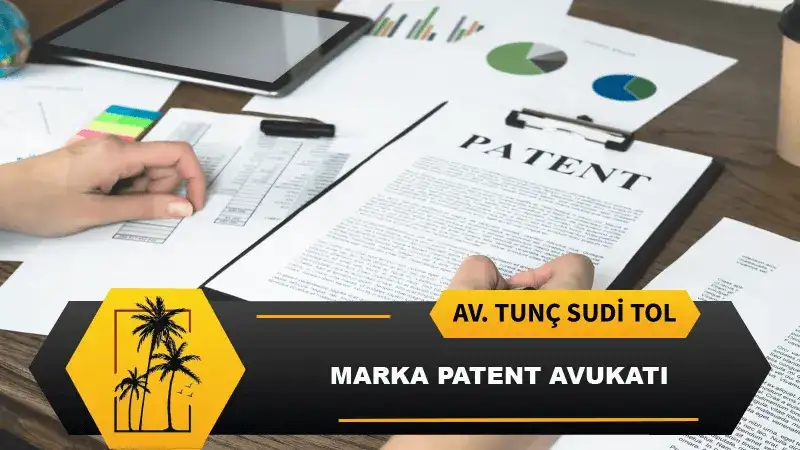 Mersin Marka Patent Avukatı
