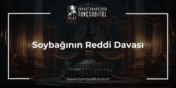 Soybağının Reddi Davası