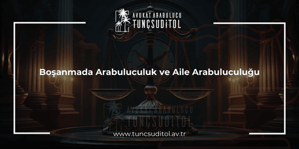 Boşanmada Arabuluculuk ve Aile Arabuluculuğu (1)